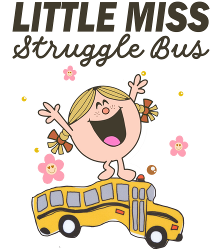 litte miss Struggle bus.png