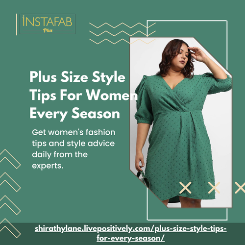 Plus Size Style Tips For Women Every Season.png