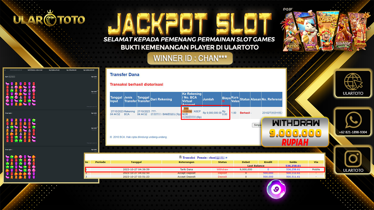 BUKTI PEMBAYARAN ULARTOTO HARI INI SLOT GAMES 27 OKTOBER 2023 Rp. 9.000.000, - LUNAS