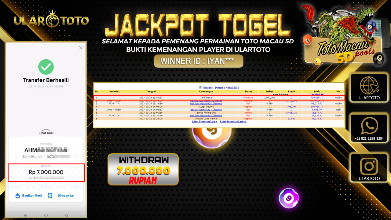 BUKTI PEMBAYARAN ULARTOTO TOTO MACAU POOLS 24 OKTOBER 2023 Rp. 7.000.000 - LUNAS