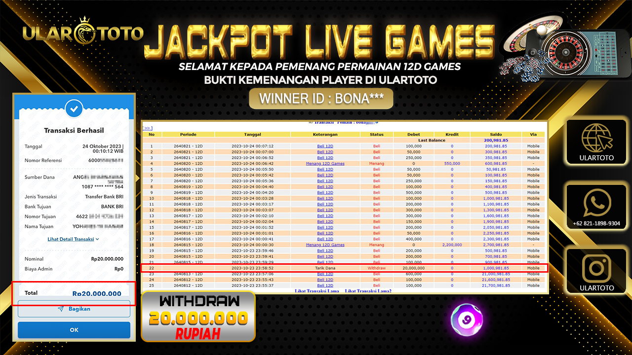 BUKTI PEMBAYARAN ULARTOTO HARI INI LIVE GAMES 24 OKTOBER 2023 Rp. 20.000.000, - LUNAS