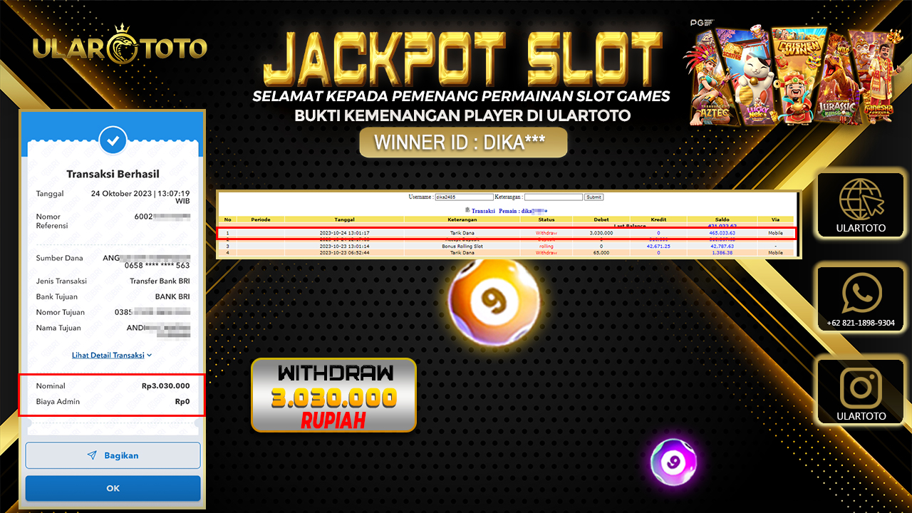 BUKTI PEMBAYARAN ULARTOTO HARI INI SLOT GAMES 24 OKTOBER 2023 Rp. 3.030.000, - LUNAS