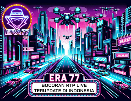 ERA77 BOCORAN LIVE RTP TERUPDATE.jpg
