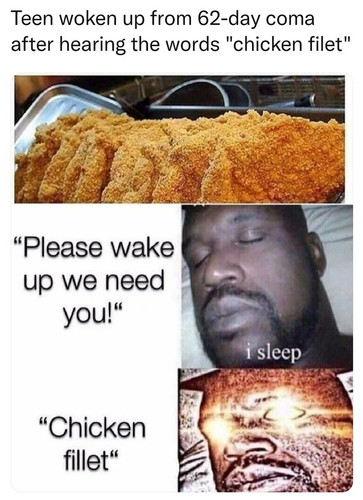 woken up 62 day coma after hearing words chicken filet please wake up need sleep chicken fillet.jpg