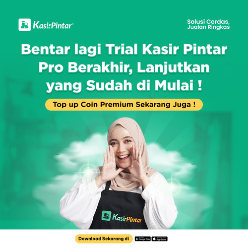 Bentar lagi Trial Kasir Pintar Pro Berakhir, Lanjutkan yang sudah di mulai Top up coin premium sekar.jpg