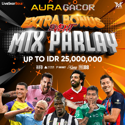 EXTRA BONUS EVENT MIX PARLAY AURAGACOR SITUS AGEN M88 TARUHAN JUDI BOLA ONLINE TERPERCAYA.jpg