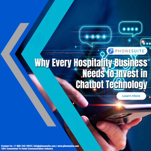 Why Every Hospitality Business Needs to Invest in Chatbot Technology.jpg