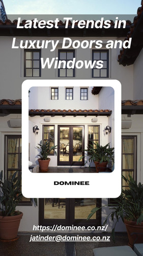 Latest Trends in Luxury Doors and Windows.jpg
