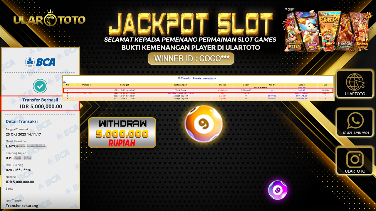 BUKTI PEMBAYARAN ULARTOTO HARI INI SLOT GAMES 25 OKTOBER 2023 Rp. 5.000.000, - LUNAS