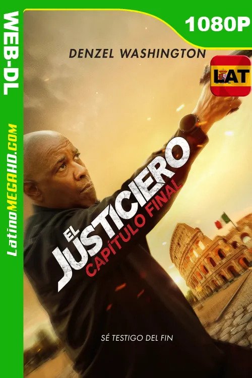 El justiciero: Capítulo final (2023) Latino HD MA WEB-DL 1080P - 2023