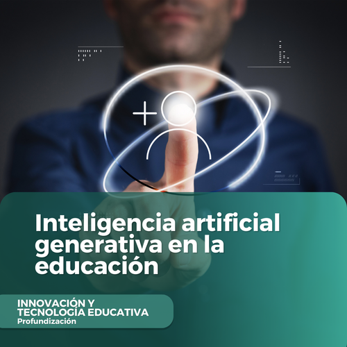 Inteligencia artificial generativa en la educación