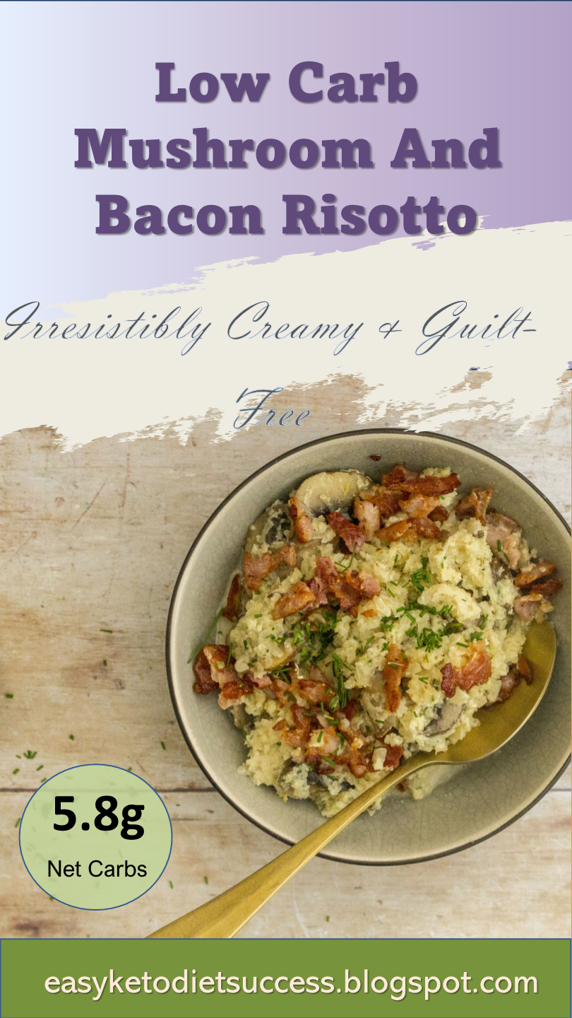 Low Carb Mushroom And Bacon Risotto