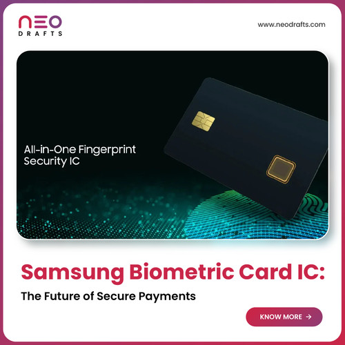 Samsung Biometric Card IC The Future of Secure Payments.jpg