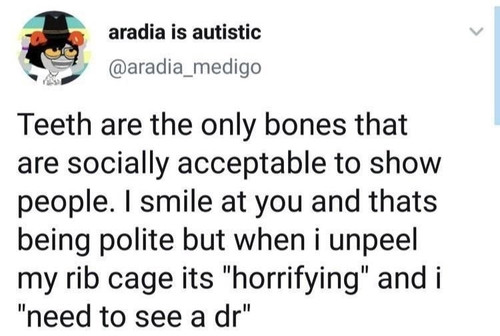 show people smile at and thats being polite but unpeel my rib cage its horrifying and need see dr.jpg
