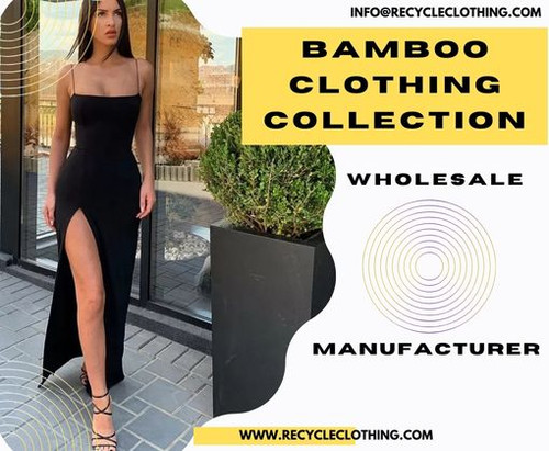 Luxury Meets Sustainability: Wholesale Bamboo Clothing Collection.jpg