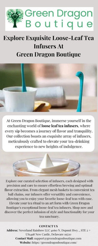 Explore Exquisite Loose-Leaf Tea Infusers at Green Dragon Boutique.jpg
