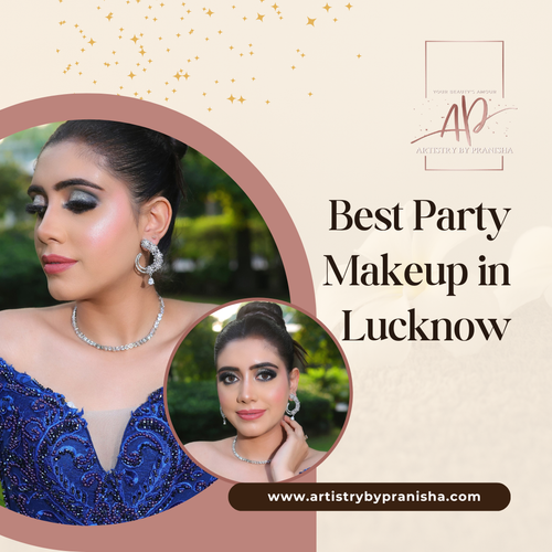 Best party makeup in lucknow | artistrybypranisha.png