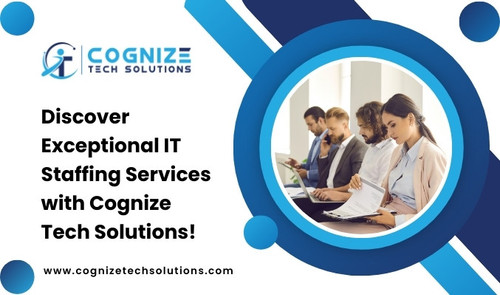 Discover Exceptional IT Staffing Services with Cognize Tech Solutions!.jpg