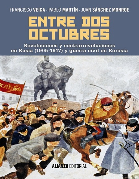 Entre dos octubres - Francisco Veiga, Pablo Martín y Juan Sánchez (PDF + Epub) [VS]