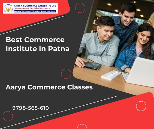 Aarya Commerce Classes: Best Commerce Institute in Patna.jpg