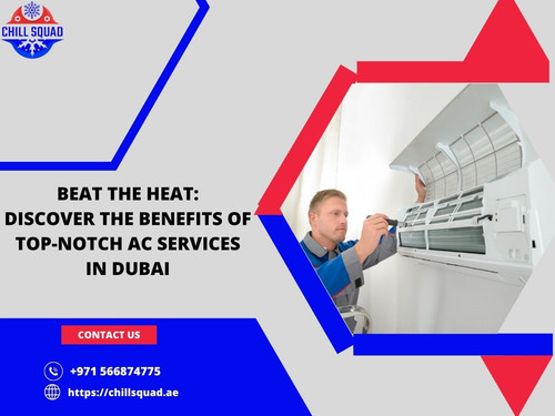 Beat the Heat: Discover the Benefits of Top-Notch AC Services in Dubai.jpg