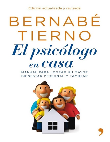 El psicólogo en casa - Bernabé Tierno (PDF + Epub) [VS]