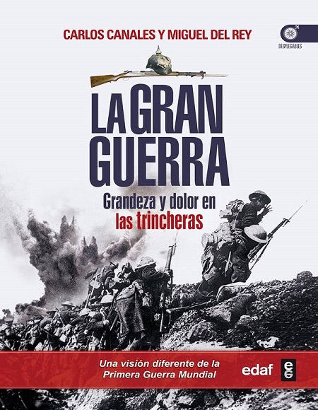 La Gran Guerra - Carlos Canales Torres y Miguel del Rey Vicente (PDF + Epub) [VS]