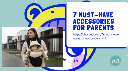 7 Must-Have Accessories for Parents.png