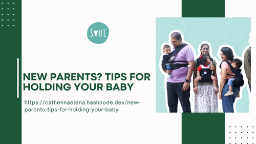 New parents? Tips for holding your baby.png