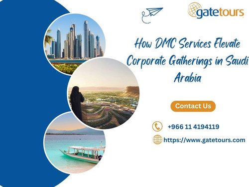DMC in Saudi Arabia | Gateway to Travel Excellence | Gatetours.jpg