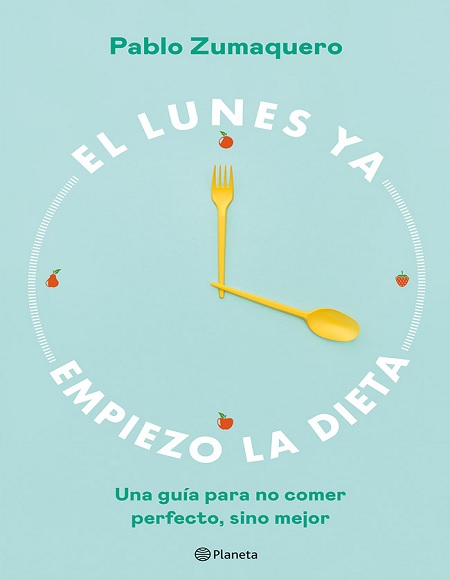 El lunes ya empiezo la dieta - Pablo Zumaquero (Multiformato) [VS]