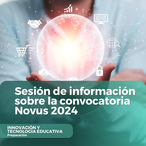 Sesión de información sobre la convocatoria Novus 2024