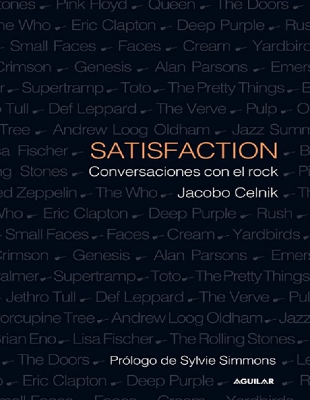Satisfaction. Conversaciones con el rock - Jacobo Miguel Celnik (PDF + Epub) [VS]