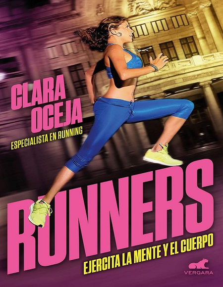 Runners: Ejercita la mente y el cuerpo - Clara Oceja (PDF) [VS]