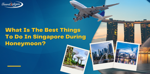 What Are The Best Honeymoon Activities In Singapore?.png