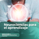 Neurociencias para el aprendizaje