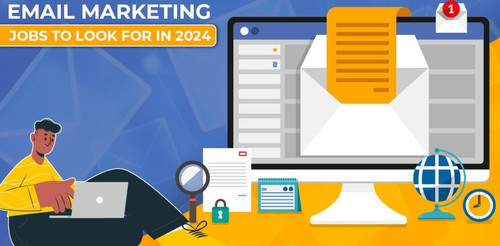 Email Marketing Jobs to Look For In 2024 | OrageTechnologies.jpg