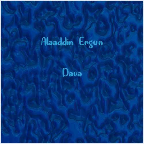 دانلود آهنگ جدید Alaaddin Ergün به نام Dava