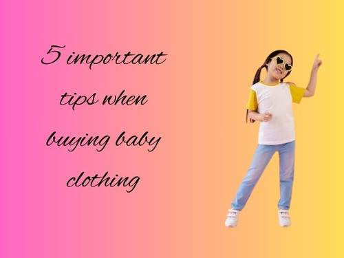 5 important tips when buying baby clothing.jpg