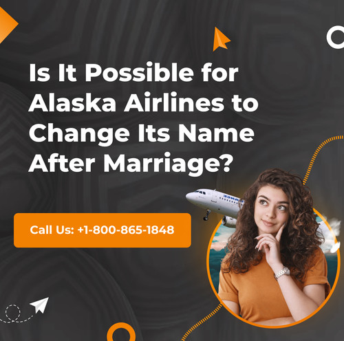 Is It Possible for Alaska Airlines to Change Its Name After Marriage.jpg