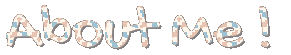 About Me !.gif