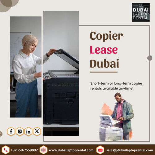 Why Choose Copier Lease in Dubai?.jpg