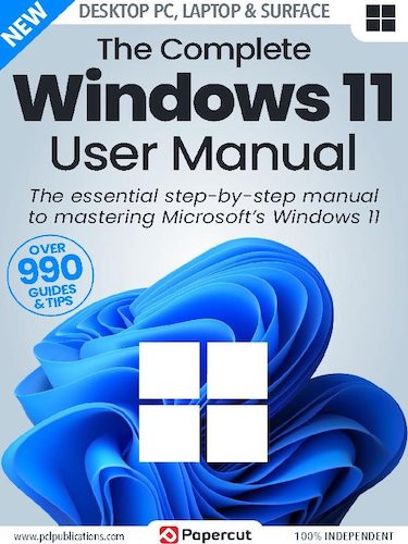 The Complete Windows 11 Manual - Issue 4, 2023