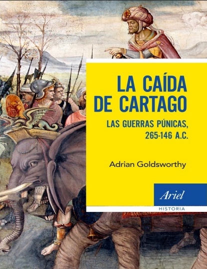 La caída de Cartago - Adrian Goldsworthy (Multiformato) [VS]
