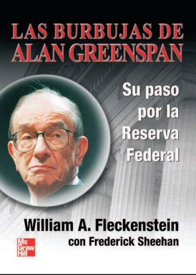 Las burbujas de Alan Greenspan - William A Fleckenstei y Frederick Sheehan (Multiformato) [VS]