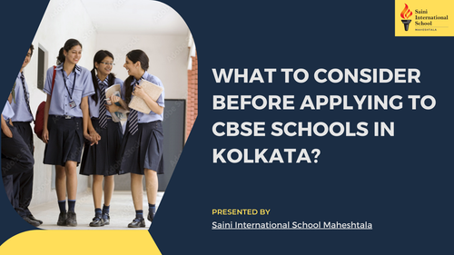 What Should You Consider Before Applying To A CBSE School In Kolkata?.png