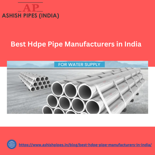 httpswww.ashishpipes.inblogbest hdpe pipe manufacturers in india.png