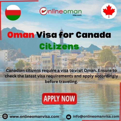 Oman Visa for Canada Citizens.jpg