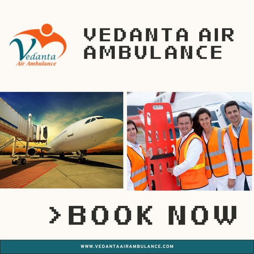 Book Vedanta Air Ambulance from Guwahati with Trustworthy Medical Accessories.jpg