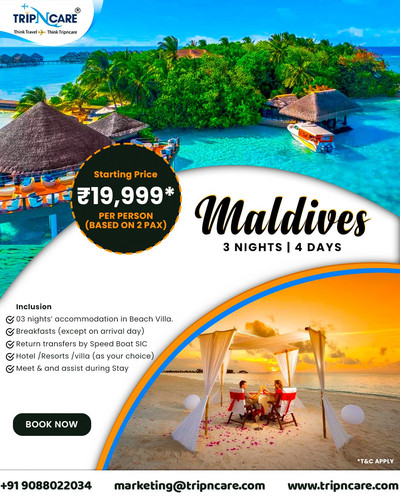 Get Short Trip to Maldives at an Affordable Price from Tripncare.jpg